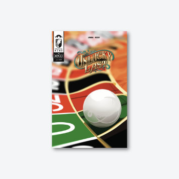 The front cover of Unlucky Last, a roulette pill looms large and has stopped on zero on the roulette wheel.